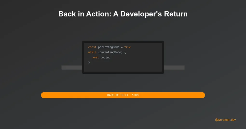A computer screen showing code explaining to not code while on paternity leave and a full loading indicator at the bottom with "back to tech"